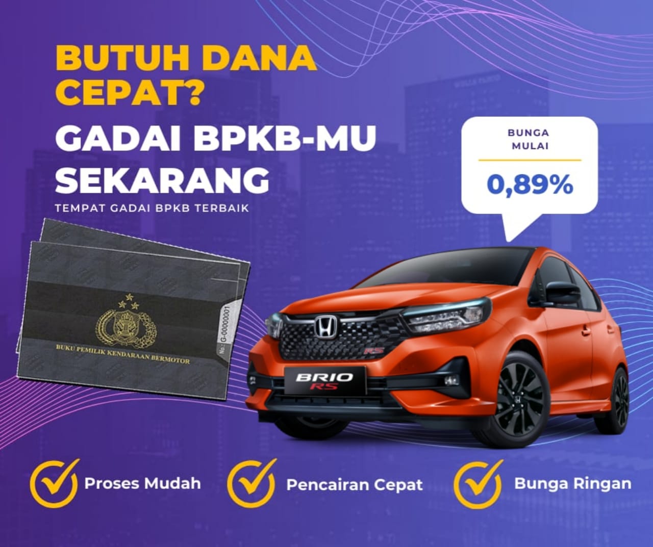 Kredit Jaminan Bpkb Mobil Honda Brio Dapat Dana Berapa? Seperti Ini Simulasinya